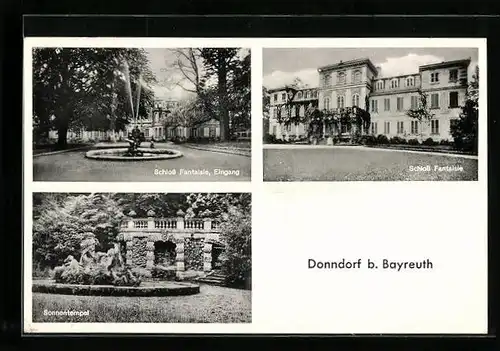 AK Donndorf b. Bayreuth, Sonnentempel und Eingang zum Schloss Fantaisie