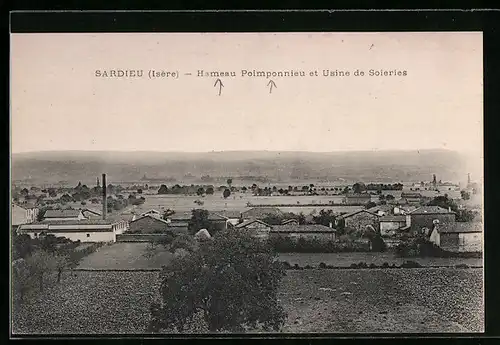 AK Sardieu, Hameau Poimponnieu et Usine de Soieries