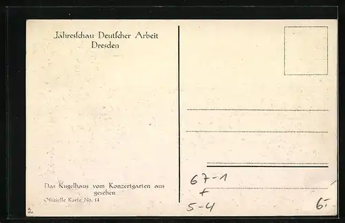 AK Dresden, Ausstellung Jahresschau Deutscher Arbeit, Kugelhaus vom Konzertgarten aus, Art Deco