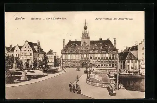 AK Emden, Rathaus und die 3 Denkmäler, Abfahrtsstelle der Motorboote