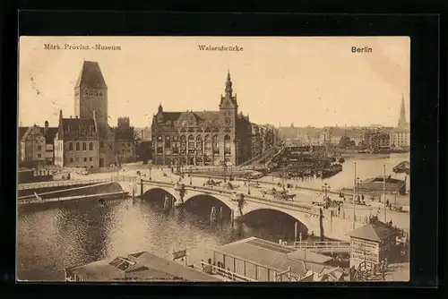 AK Berlin, Waisenbrücke und Märkisches Museum, Märkischer Platz