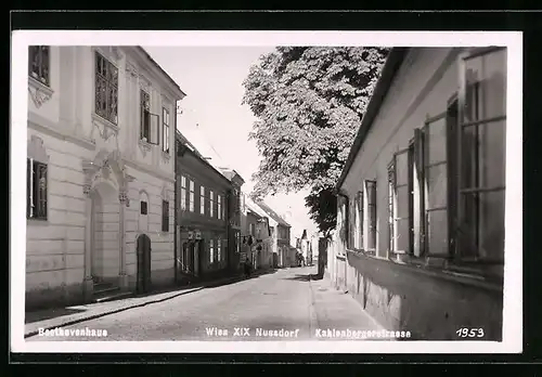 AK Wien-Nussdorf, Kahlenbergerstrasse mit Beethovenhaus