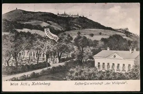 AK Wien-Kahlenberg, Kaffee-Gastwirtschaft zur Wildgrube