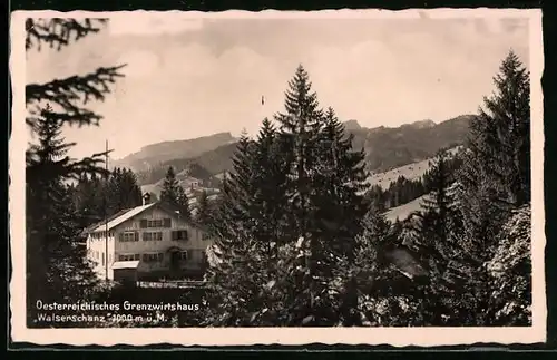 AK Walserschanz, Österreichisches Grenzwirtshaus