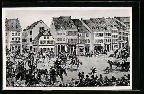 Künstler-AK St. Johann, Gefangennahme d. Franzosen auf dem Markt 1870