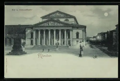 Mondschein-AK München, Ansicht vom Hof- u. Nationaltheater