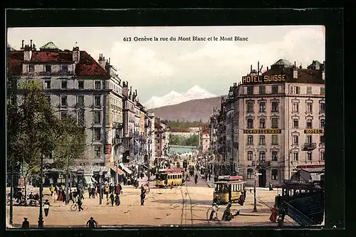 AK Genève, La rue du Mont Blanc et le Mont Blanc, Strassenbahn