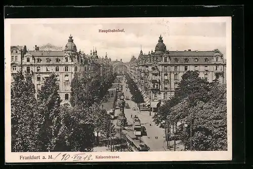 AK Frankfurt a. M., Kaiserstrasse mit Hauptbahnhof und Strassenbahnen