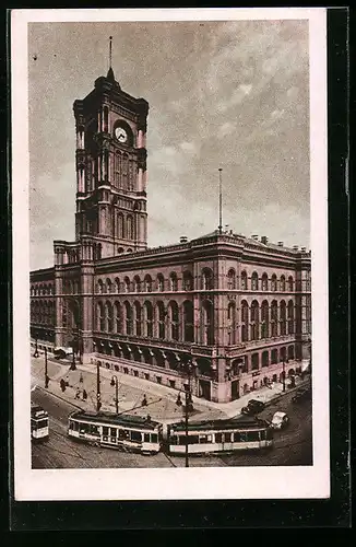 AK Berlin, Strassenbahn am Rathaus