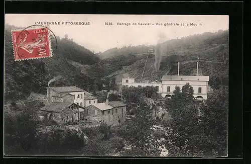 AK Barrage de Sauviat, Vue generale et le Moulin
