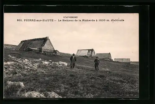 AK Pierre-sur-Haute, Le Hameau de la Richarde