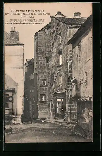AK Besse, Maison de la Reine Margot
