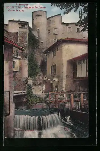 AK Courpière, Moulin de las Donnas datant de 1445