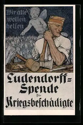 AK Ludendorffspende für Kriegsbeschädigte, Soldat mit Axt und Elf, Kriegshilfe