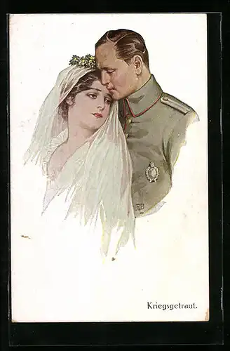 Künstler-AK Kriegsgetraut, Hochzeit in Uniform, Soldatenliebe