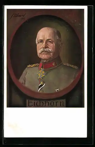 Künstler-AK Heerführer Eichhorn in Uniform