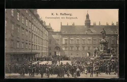 AK Wien, Hofburg, Franzensplatz mit Burgmusik
