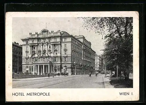 AK Wien, Strassenpartie am Hotel Metropole