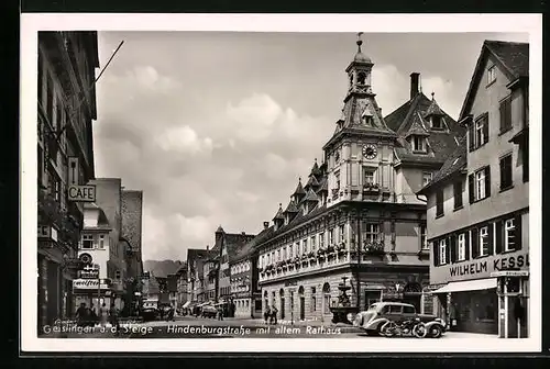 AK Geislingen a. d. Steige, Blick in die Hindenburgstrasse mit Rathaus, Bevaulin-Zapfsäule, Cafe