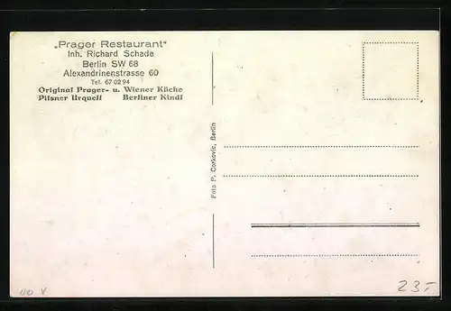 AK Berlin, Prager Restaurant Richard Schade in der Alexandrinenstrasse 60, Fassade und Innenansichten