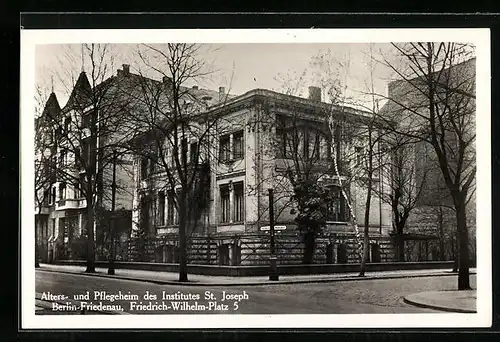 AK Berlin-Friedenau, Alten- und Pflegeheim des Institutes St. Joseph, Friedrich-Wilhelm-Platz 5