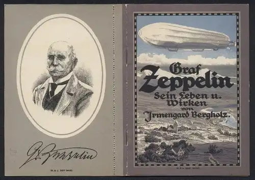 Klapp-AK mit schriftlicher Abhandlung: Graf Zeppelin, sein Leben und Wirken von Irmengard Bergholz, Portrait