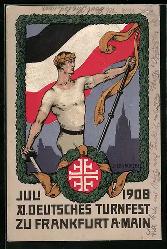 AK Frankfurt /Main, Turnfest 1908, Turner mit deutscher Flagge vor der Stadt