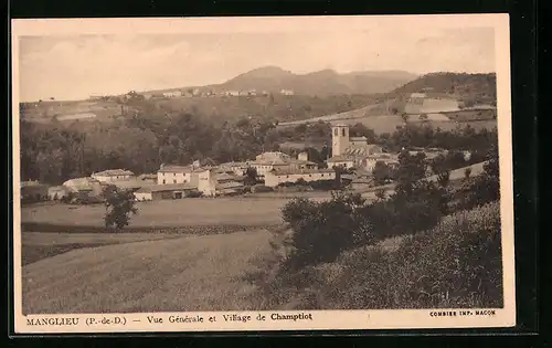 AK Manglieu, Vue Generale et Village de Champtiot