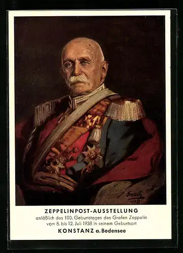 AK Konstanz, Zeppelinpost-Ausstellung 1938, Ferdinand von Zeppelin in Uniform, Ganzsache