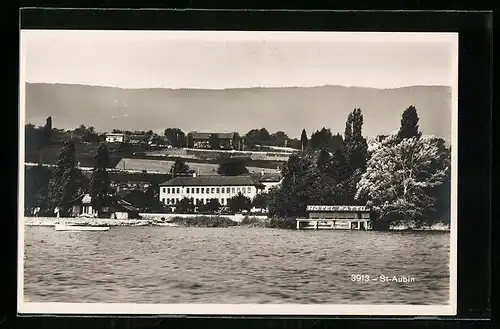 AK St. Aubin, Ortsansicht vom Wasser aus, Hotel Pattus