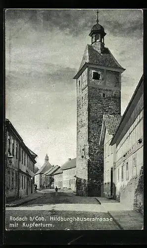 AK Rodach bei Cob., Hildburghäuserstrasse mit Kupferturm