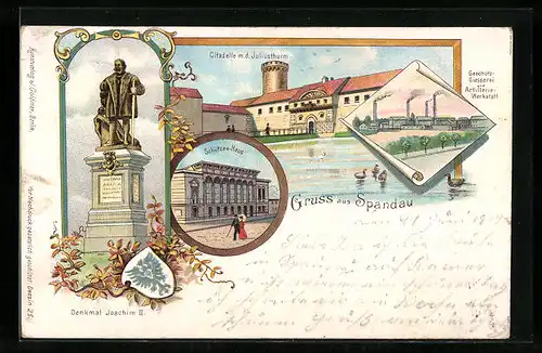 Lithographie Berlin-Spandau, Citadelle m. d. Juliusturm, Schützenhaus, Denkmal von Joachim II.