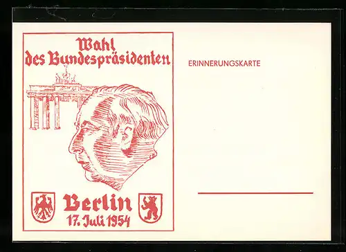AK Berlin, Wahl des Bundespräsidenten 1954, Brandenburger Tor, gedruckt in roter Farbe