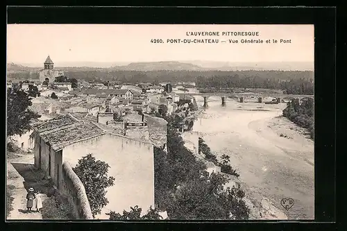 AK Pont-du-Chateau, Vue Generale et le Pont