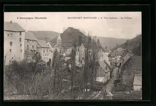 AK Rochefort Montagne, Vue generale, Le Chateau