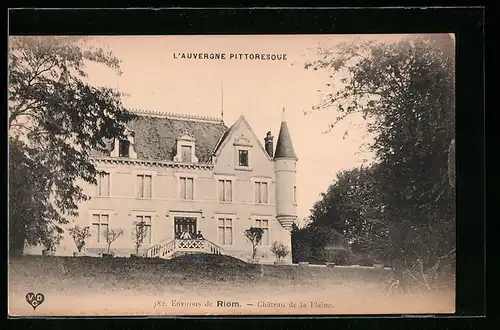 AK Riom, Le Chateau de la Plaine