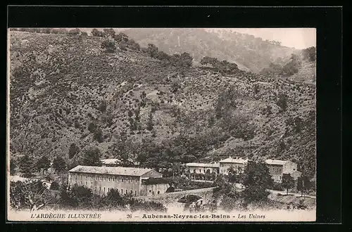 AK Aubenas-Neyrac-les-Bains, Les Usines