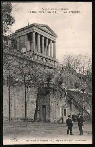 AK Largentière, Le Tribunal