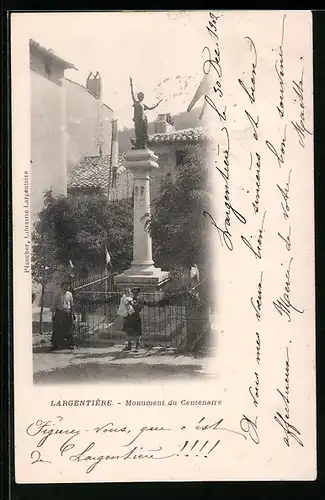 AK Largentière, Monument du Centenaire