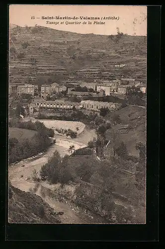 AK Saint-Martin-de-Valamas, Tissage et Quartier de la Plaine