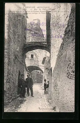 AK Le Teil, Rue de Vieux Chateau