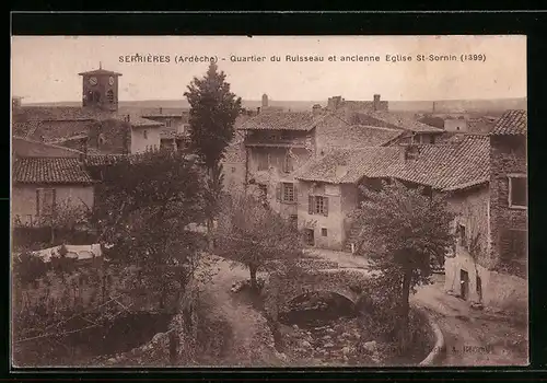 AK Serrières, Quartier du Ruisseau et ancienne Eglise St-Sornin