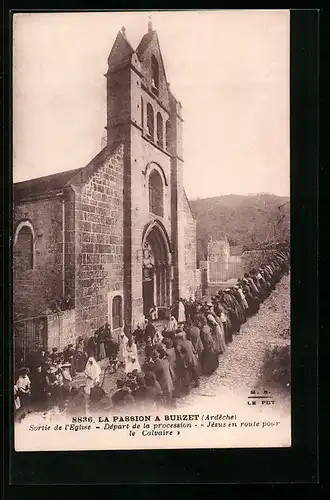AK Burzet, La Passion, Sortie de l`Eglise, Départ de la procession