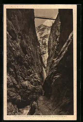 AK Höllentalklamm, Hohe Brücke und Wasserfall