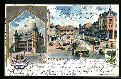 Präge-Lithographie Offenbach a. M., Marktplatz mit Ständen, Wappen, Altes Schloss