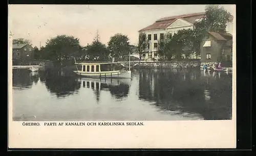 AK Örebro, Parti af Kanalen och Karolinska Skolan