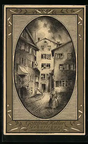 Künstler-AK Schweizer Bundesfeier, Gottfried Keller's Geburtshaus Zum Goldenen Winkel, Ganzsache