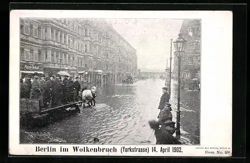 AK Berlin-Kreuzberg, Hochwasser nach Wolkenbruch in der Yorkstrasse am 14. April 1902