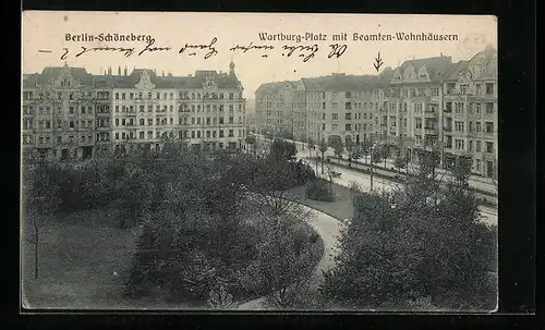 AK Berlin-Schöneberg, Wartburg-Platz mit Beamten-Wohnhäusern