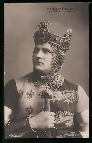 AK Schauspieler Waldemar Stägemann als König Heinrich V.